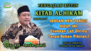 🔴 PENGAJIAN RUTIN KITAB AL-HIKAM KH. IMRON JAMIL DI MASJID AL-MUBAROK, 01 NOVEMBER 2023