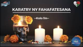 Tantara gasy KARATRY NY FAHAFATESANA  KOLO FM #gasyrakoto