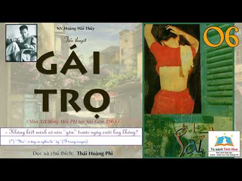 Video GÁI TRỌ. Tập 06. Tác giả: Hoàng Hải Thủy. Người đọc:... - youtube