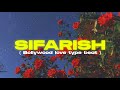 ( FREE FOR PROFIT ) BOLLYWOOD LOVE TYPE BEAT 2024 | "SIFARISH"