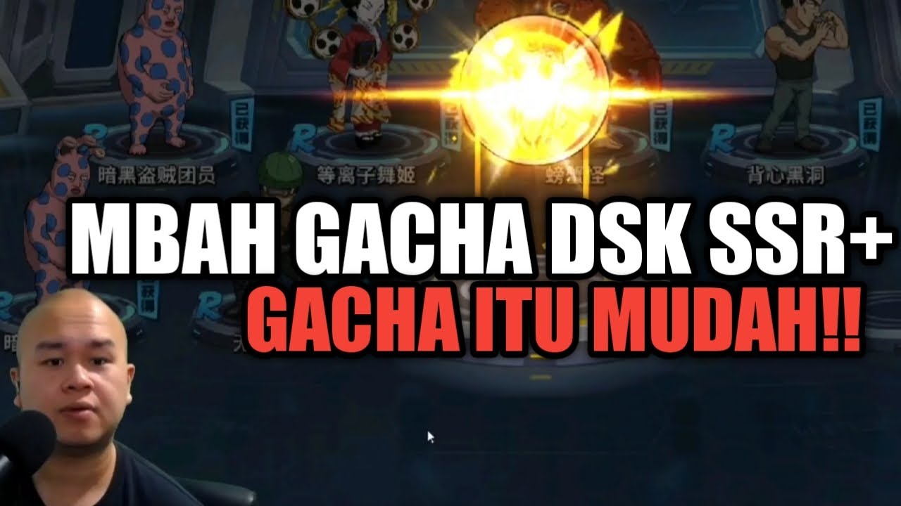GACHA DSK MONSTER YANG DINANTIKAN ONE PUNCH MAN The Strongest 