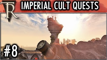 Morrowind Mod: Tamriel Rebuilt (Gameplay OpenMW) Imperial Cult Quests #8