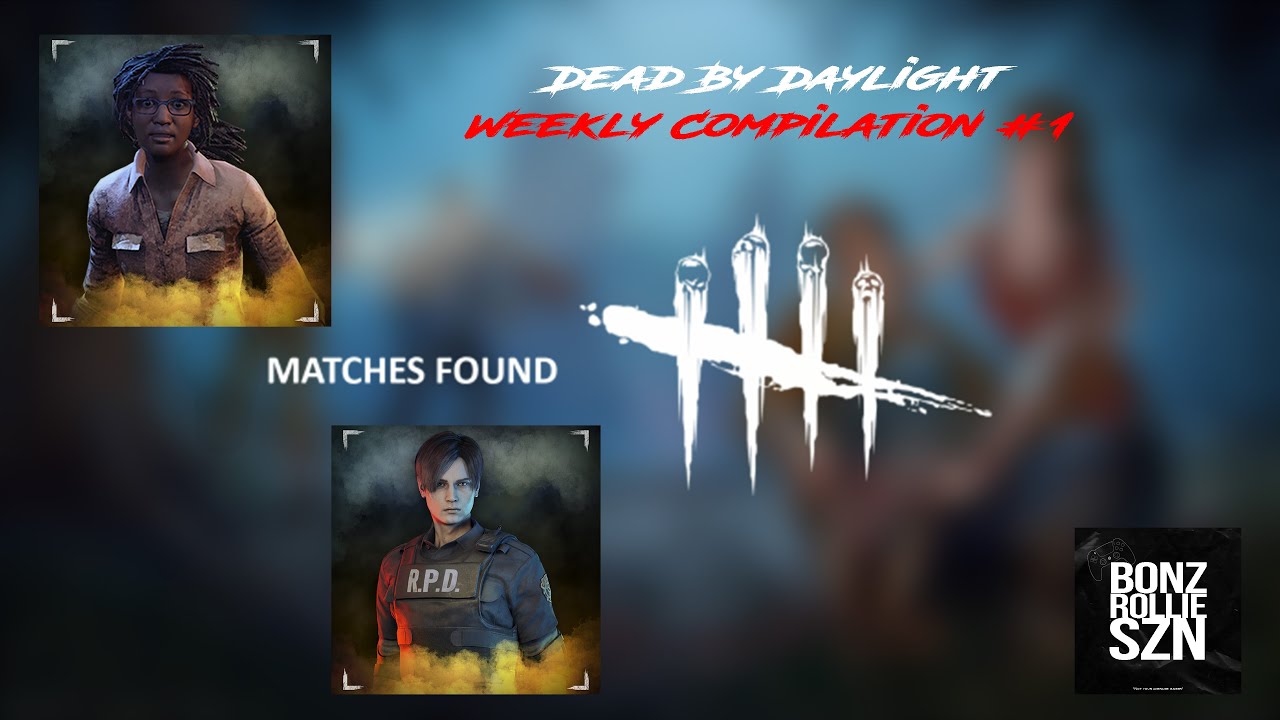 Weekly Compilation #1 | Dead by Daylight DBD - YouTube