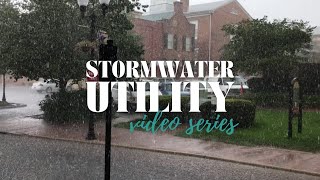 Video 1: Stormwater Utility Explained