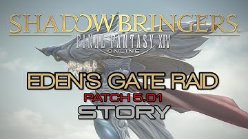 FFXIV: Shadowbringers - Eden