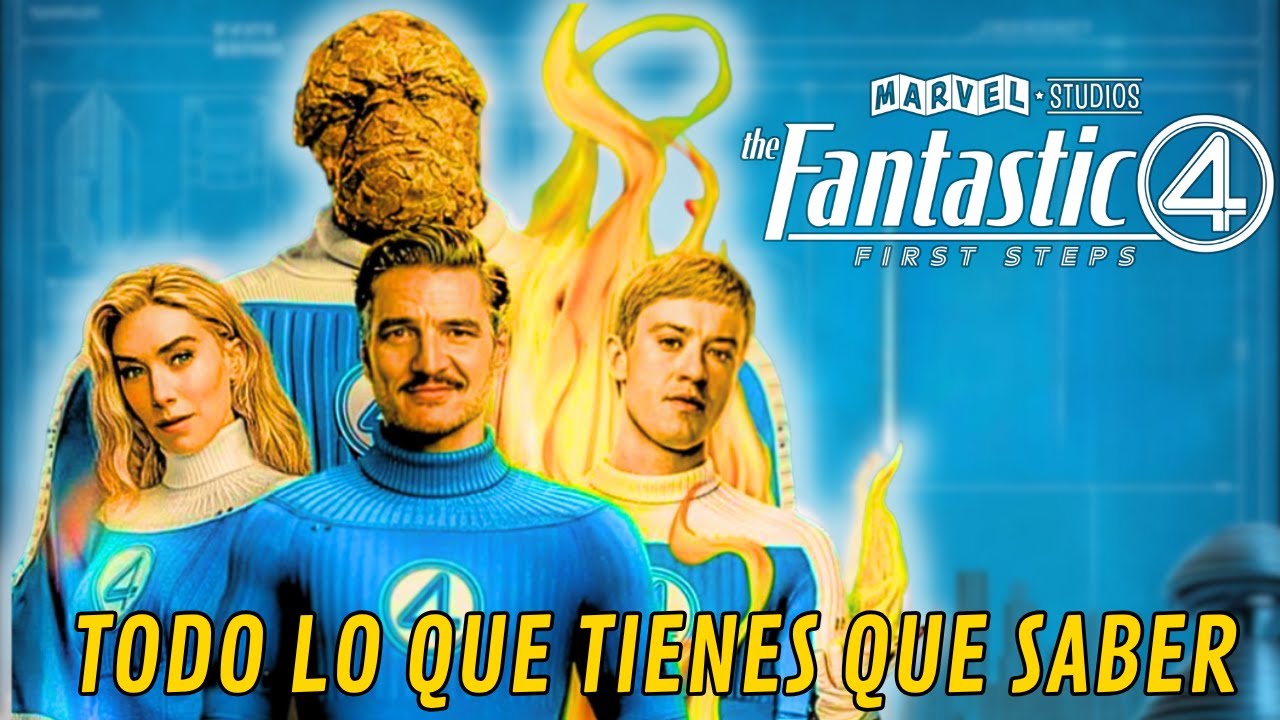 TODO LO QUE TIENES QUE SABER ANTES DE VER LOS 4 FANTÁSTICOS - YouTube