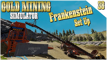 Setting Up The Frankenstein & a 6% Mat Clean Out [S02 D11] | Gold Mining Simulator | Ep 38