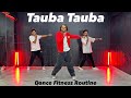 Tauba Tauba Dance Fitness Routine Bad Newz Ajdancefit Taubatauba Akshayjainchoreography