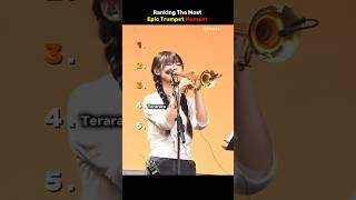 Ranking The Most Epic Trumpet Moment