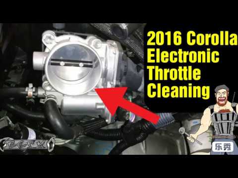 2014 - 2019 TOYOTA COROLLA 1.8L ELECTRONIC THROTTLE CLEANING TUTORIAL