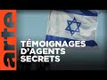 Mossad Des Agents Israéliens Parlent ARTE
