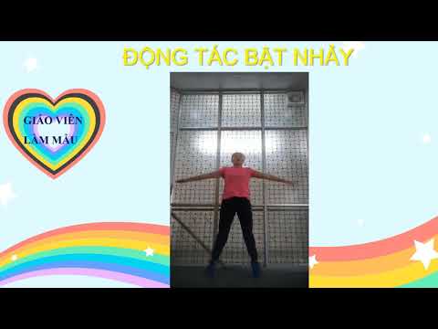 LỚP 3 - Tuần 9: GIÁO DỤC THỂ CHẤT: ĐỘNG TÁC BẬT NHẢY - ĐỘNG TÁC ĐIỀU HÒA