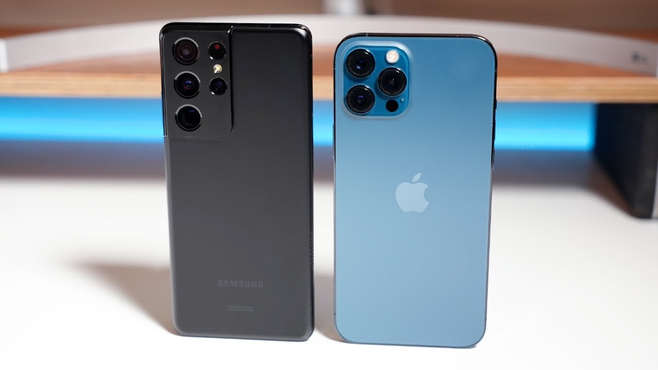 iPhone 12 Pro Max vs S21 Ultra 5G - Which Should You Choose 