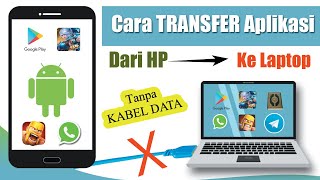 Cara Transfer Aplikasi Dari HP Ke Laptop Tanpa Kabel Data screenshot 4