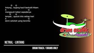 Netral - Lintang (drums only) [chord gitar & lirik]