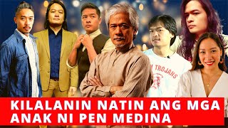 KILALANIN ANG MGA ANAK NI PEN MEDINA