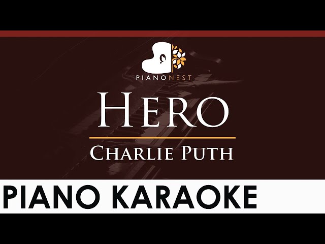 Charlie Puth - Hero - HIGHER Key (Piano Karaoke Instrumental) class=