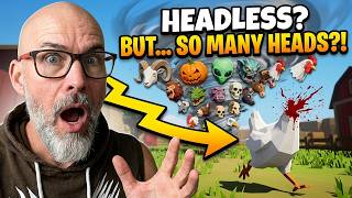 So MANY HEADS! in Mark the HEADLESS chicken!