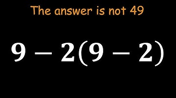 Most People Solve 9−2(9−2) Wrong — Can You Get It Right?