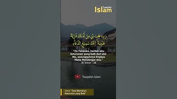 Thumbnail of Doa Memohon Agar Diberikan Keturunan yang Baik | Surat Ali Imran Ayat 38 #shorts