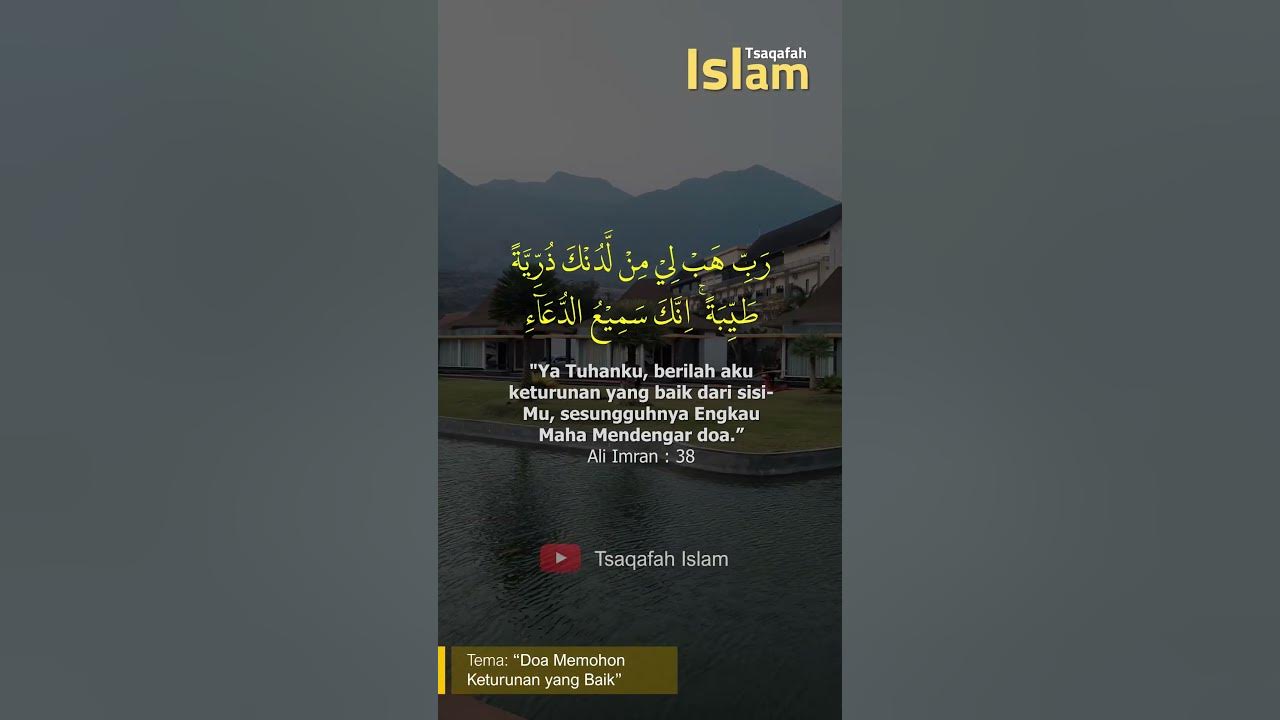 Doa Memohon Agar Diberikan Keturunan yang Baik | Surat Ali Imran Ayat 38 #shorts