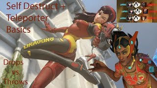 Self Destruct + Teleporter Basics ~~ Drops vs. Throws (New D.va + Symmetra tech)