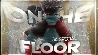 BLACK BULLS 3K ❤️ SPECIAL - ON THE FLOOR [EDIT/AMV]