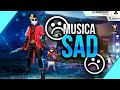 TOP 6 - 😭 MUSICA TRISTE PARA HIGHLIGHTS FREE FIRE #2 💔 Musica Sad para Free Fire !! NO COPYRIGHT