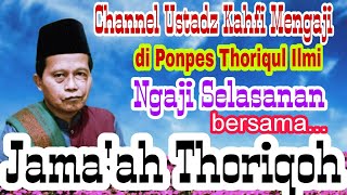 Tuntunan Mujahadah Thoriqoh Qodiriyyah Wan Naqsyabandiyyahustadzkahfimengaji
