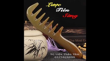 Lược Tiên sừng răng thưa thần thánh - dụng cụ diện chẩn
