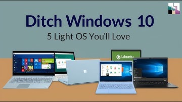 Laat Windows 10 links liggen: 5 lichte besturingssystemen waar je dol op zult zijn