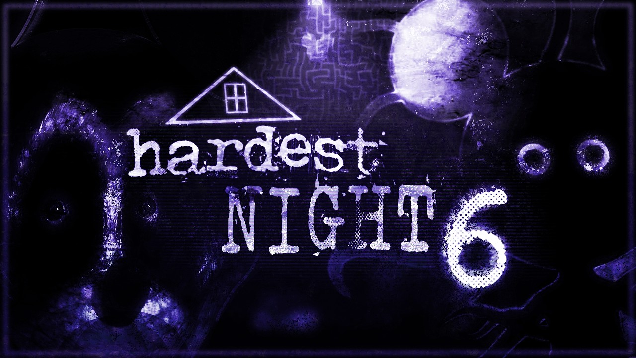 Hardest Night 6 Verified – Oblitus Casa 2.0