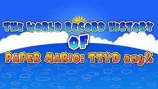 World Record History of Paper Mario: TTYD any%
