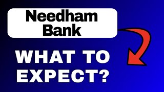 Needham Bank Digital Banking App Overview - What to Expect? (EXPLAINED)