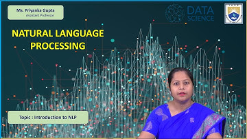 Introduction to NLP by Ms. Priyanka Gupta
