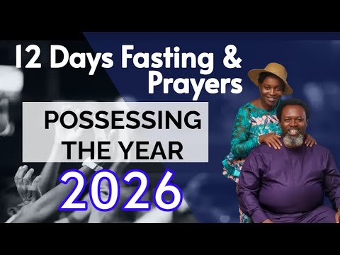 Day 11 12 Days Fasting Prayers POSSESSING THE YEAR 2026 PROPHETESS JANE LAW I