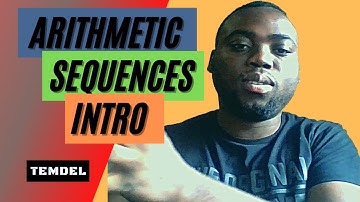 Understanding Arithmetic Sequence (Intro)