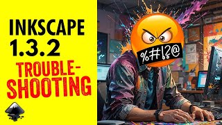 Inkscape 1.3.2: TROUBLESHOOTING Fonts & Pages