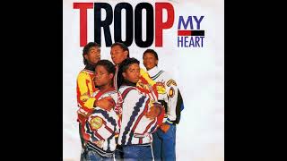 Troop - My Heart (West Coast Remix)