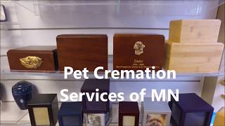 Pet Cremation Services of Minnesota - Edina - $195.00
