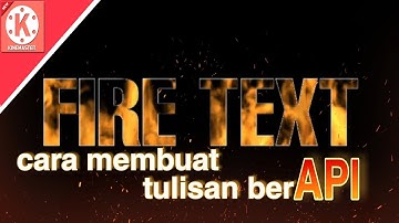 TUTORIAL FIRE TEXT | Cara membuat tulisan berapi | cara edit picsart | kinemaster | Logo youtube