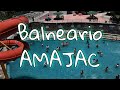 🏊🏻‍♂️Balneario Amajac 🏞️|TODO LO QUE TIENES QUE SABER| Hospedaje, entrada, alimentos y más...