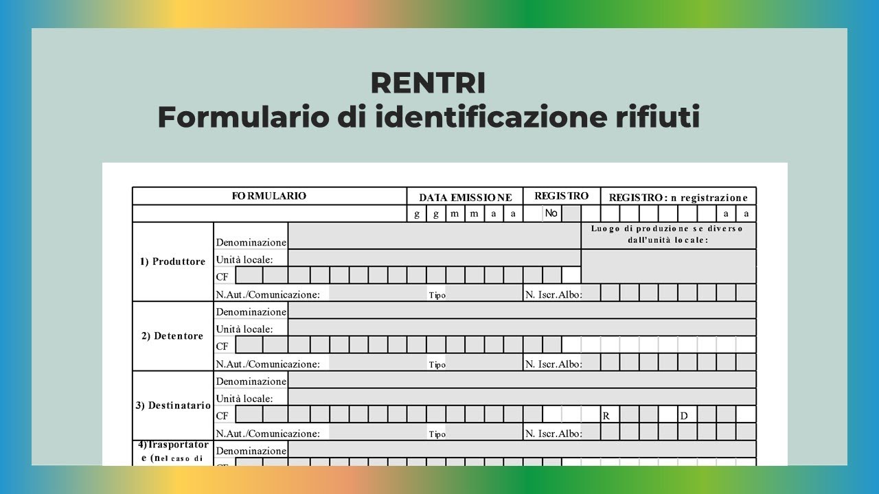 RENTRI: formulario di identificazione rifiuti