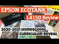 2020-2021 Homeschool Curriculum Reveal | Epson Ecotank L4150 Review