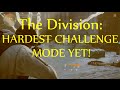 The Division: HARDEST CHALLENGE MODE YET - Warrengate Power Plant Highlights + High End Reward