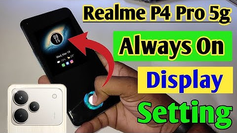 Realme P4 Pro 5g always on display/ Realme P4 Pro 5g always on display setting