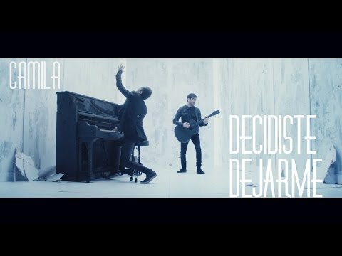 Camila-Decidiste Dejarme ¡letra!