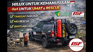 Project Kemanusiaan Toyota Hilux Rescue Untuk Umat  Dompet Dhuafa X Isf Ironsmith Fabrication