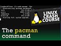 Linux Essentials - The Pacman Command
