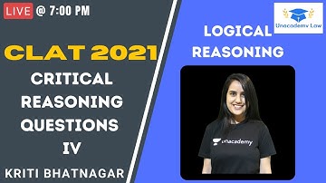 Critical Reasoning Questions IV l Logical Reasoning l CLAT 2021 l  Kriti Bhatnagar